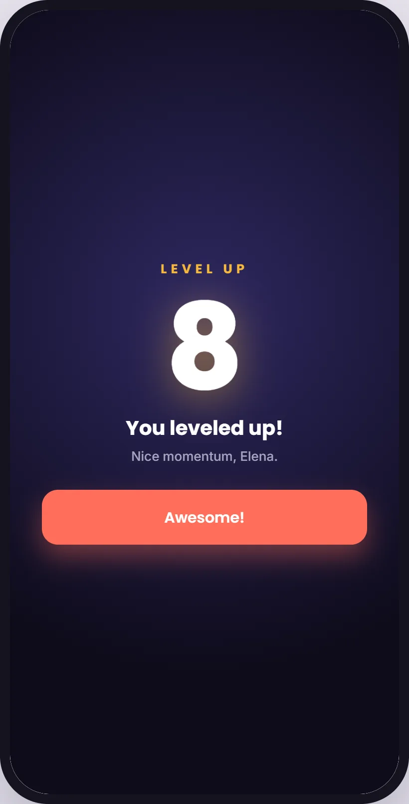 Level up: an 8 in a glowing badge, You leveled up, nice momentum Elena, and an Awesome button