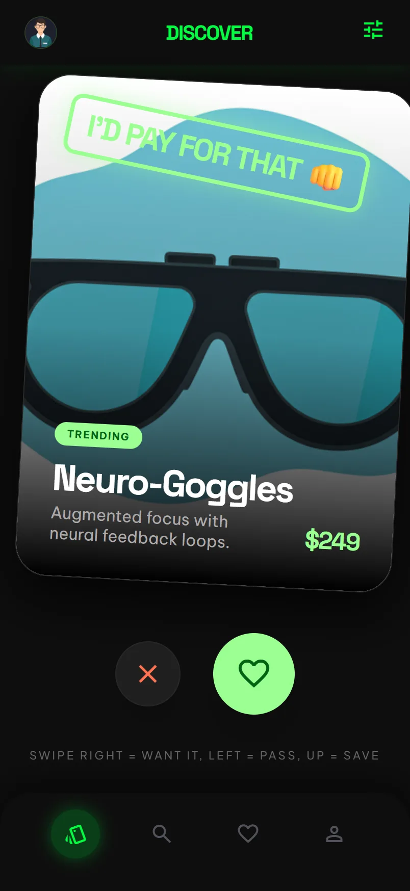 Swipe discovery: a single Neuro-Goggles card under a DISCOVER header with pass and favorite actions