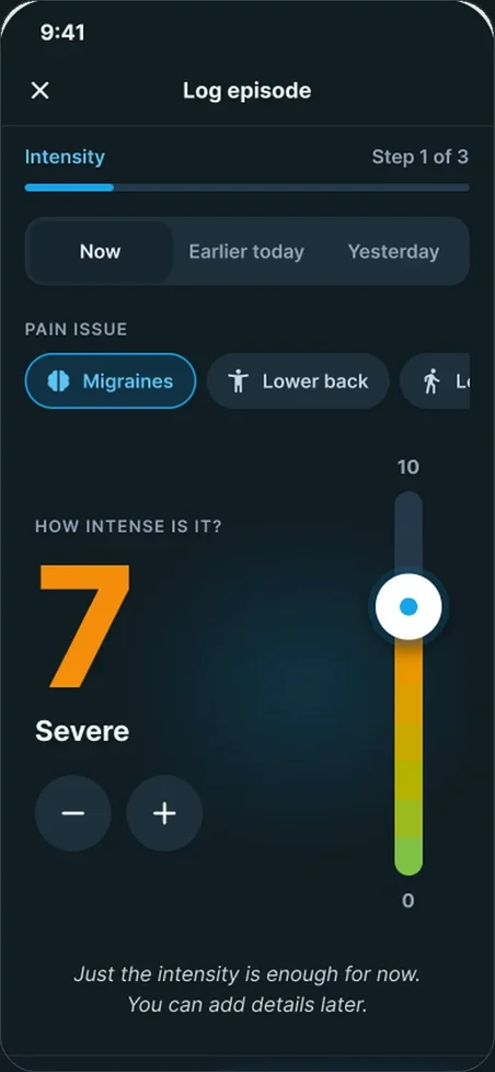 Log episode, step 1 of 3: intensity 7, Severe, on the vertical slider, with the note that just the intensity is enough for now