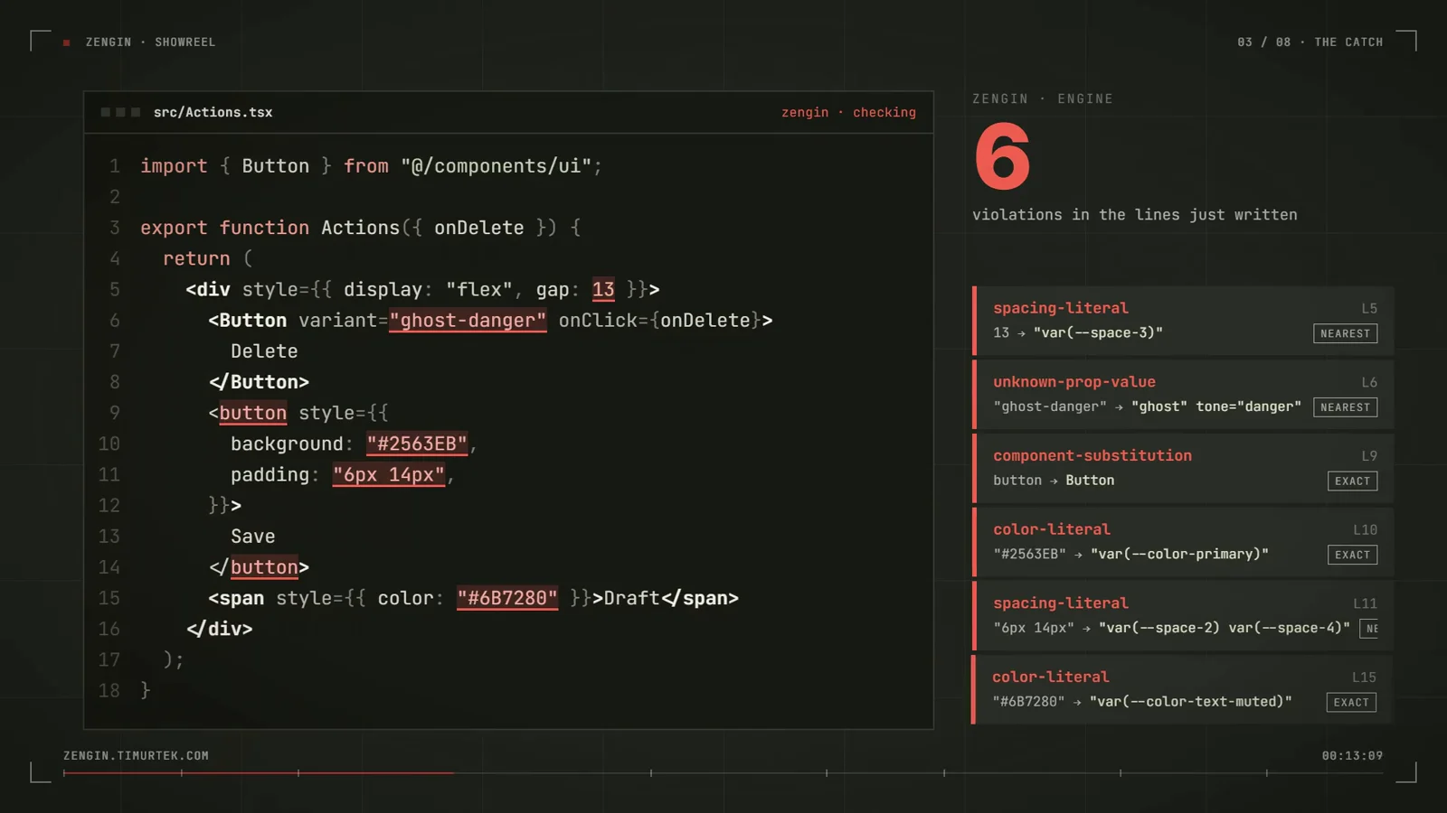 An agent's edit to src/Actions.tsx with six violations marked: a 13 pixel gap, a ghost-danger variant the Button does not accept, a raw button rebuilt by hand, a hex background, a pixel padding and a hex text colour, each listed beside the code with its fix