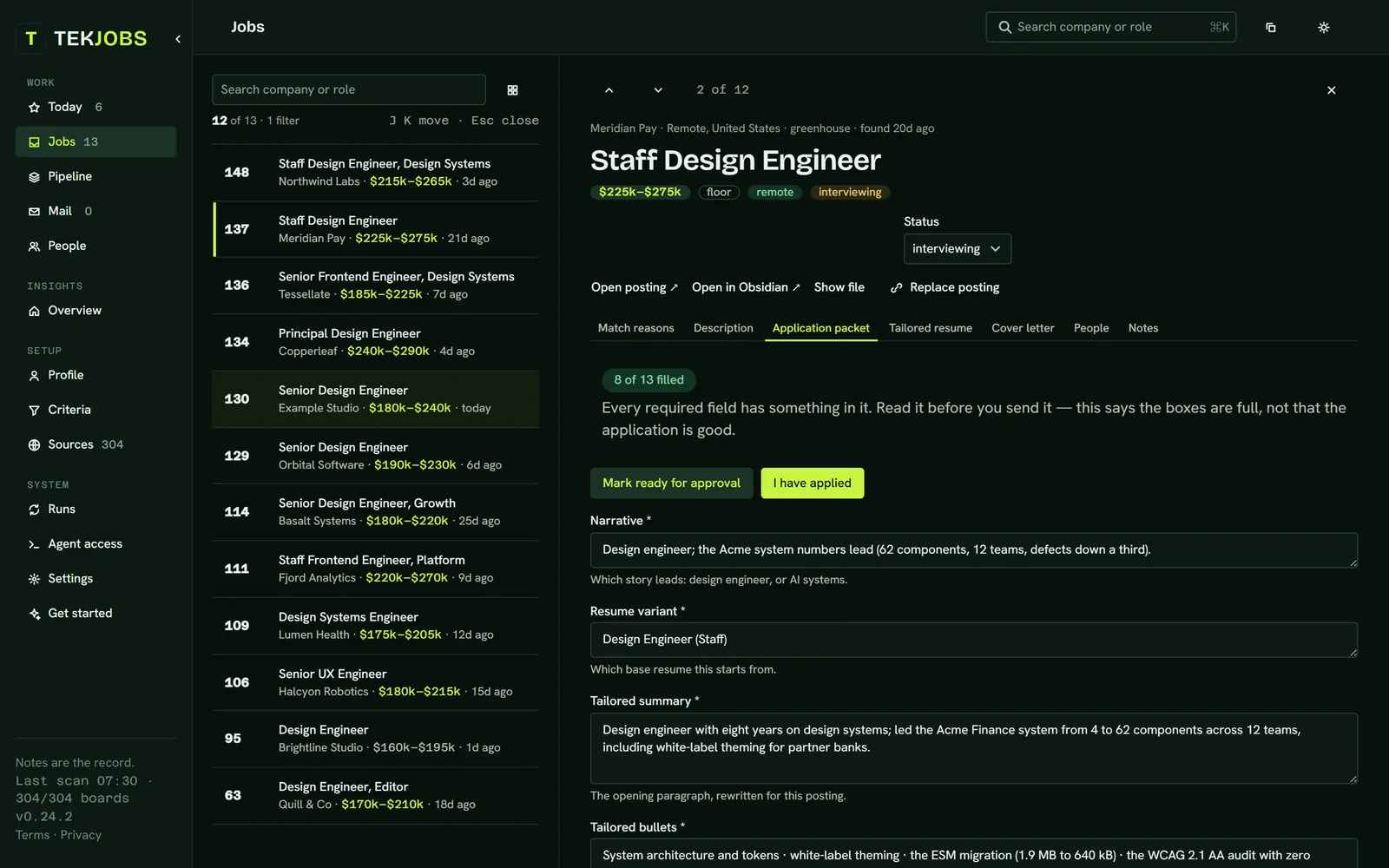 The Application packet tab: 8 of 13 filled, a note that full boxes do not mean a good application, Mark ready for approval and I have applied buttons, then the narrative, resume variant and tailored summary fields
